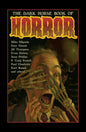 The Dark Horse Book of Horror: Strange Mysteries of the Lost and Risen Dead and the Fiends Who Lay Them Down, Told in Words and Pictures - Paperback