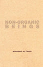 Non-organic Beings - Paperback