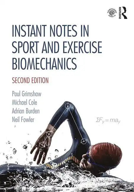 Instant Notes in Sport and Exercise Biomechanics - Paperback