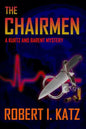 The Chairmen: A Kurtz and Barent Mystery - Paperback