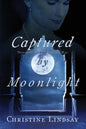 Captured by Moonlight - Paperback