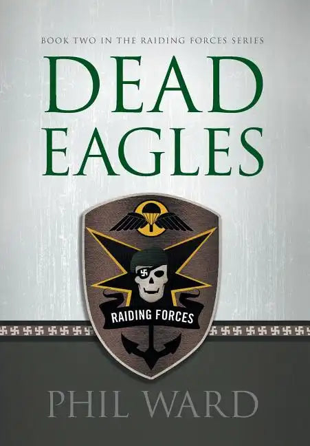 Dead Eagles - Hardcover