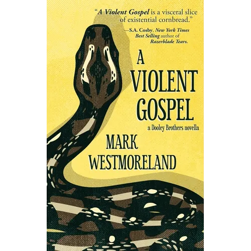 A Violent Gospel - Paperback