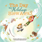 The Day the Holidays Blew Away - Paperback