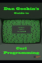 Dan Gookin's Guide to Curl Programming - Paperback