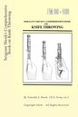Sergeant Shenk's Comprehensive Book on Knife Throwing - Paperback