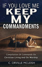 If You Love Me Keep My Commandments - Hardcover