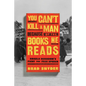 You Can't Kill a Man Because of the Books He Reads: Angelo Herndon's Fight for Free Speech - Hardcover