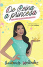 De reina a princesa: Descubre tu verdadera identidad - Paperback