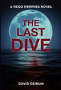 The Last Dive - Hardcover
