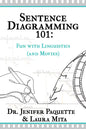 Sentence Diagramming 101: Fun with Linguistics (and Movies) - Hardcover