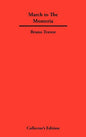 March to The Monteria - Hardcover