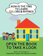 Now Is the Time to Learn Colors & Rhymes - Paperback