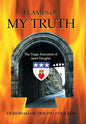 Flames of My Truth: The Tragic Execution of Janet Douglas - Hardcover