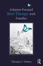 Solution-Focused Brief Therapy with Families - Paperback