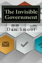 The Invisible Government - Paperback