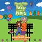 Heavenly Chats with Izzy and Nana: A Day in the Park - Paperback