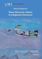 Nanai Shamanic Culture in Indigenous Discourse - Paperback