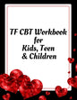 TF CBT Workbook for Kids, Teen and Children: Your Guide to Free From Frightening, Obsessive or Compulsive Behavior, Help Children Overcome Anxiety, Fe - Paperback