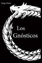 Los Gnósticos: Serge Hutin - Paperback