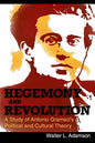 Hegemony and Revolution: Antonio Gramsci's Political and Cultural Theory - Paperback