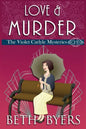 Love & Murder: A Violet Carlyle Historical Mystery - Paperback