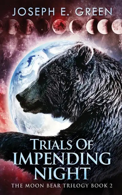 Trials Of Impending Night - Hardcover