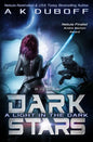 A Light in the Dark (Dark Stars Book 2) - Paperback