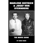 Marlene Dietrich and Josef von Sternberg: The Movie Guide - Paperback