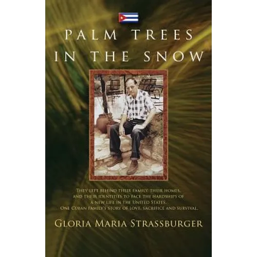 Palm Trees in the Snow - Paperback