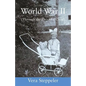 World War II: (Through the Eyes of a Child) - Paperback