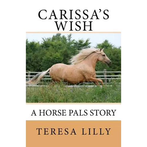 Carissa's Wish A Horse Pals Story - Paperback