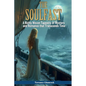 The Soulfast: A Richly Woven Tapestry Of Mystery, History And Romance That Transcends Time. - Paperback