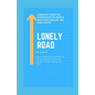 Lonely Road: Life on the Borderline and Inside the Head of a Borderline Personality Disorder, the Daily Crazy Life of a Person, Lea - Paperback
