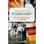 A Culinary History of Pittsburg County: Little Italy, Choctaw Beer and Lamb Fries - Hardcover
