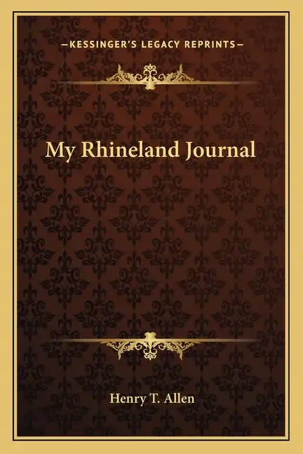 My Rhineland Journal - Paperback