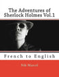 The Adventures of Sherlock Holmes Vol.1: French to English - Paperback