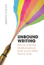 Unbound Writing - Hardcover