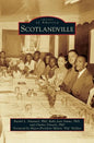 Scotlandville - Hardcover