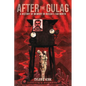 After the Gulag: A History of Memory in Russia's Far North - Paperback