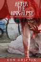 After The Apocalypse: The Complete Series Box Set - Paperback
