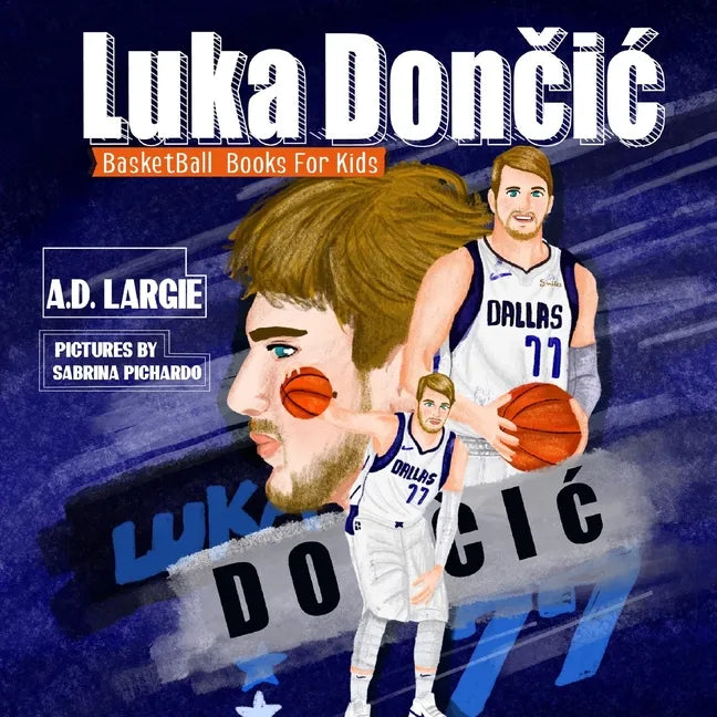 Luka Doncic: Biographies For Beginning Readers - Paperback
