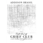 First Year of Grief Club: A Gift From A Friend Who Gets It - Paperback