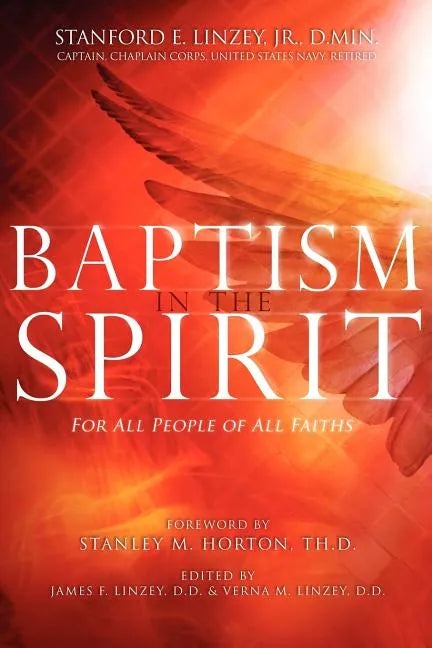 Baptism in the Spirit: For All People of All Faiths - Paperback