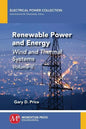 Renewable Power and Energy, Volume II: Wind and Thermal Systems - Paperback