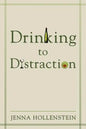 Drinking to Distraction - Paperback