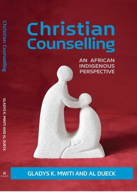 Christian Counselling: An African Indigenous Perspective - Paperback