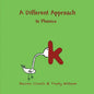 A Different Approach to Phonics - Paperback