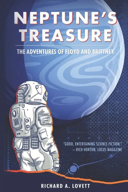 Neptune's Treasure: The Adventures of Floyd & Brittney - Paperback
