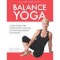 Balance Yoga: Chair Yoga for Parkinson's Disease & Other Movement Disorders - Paperback